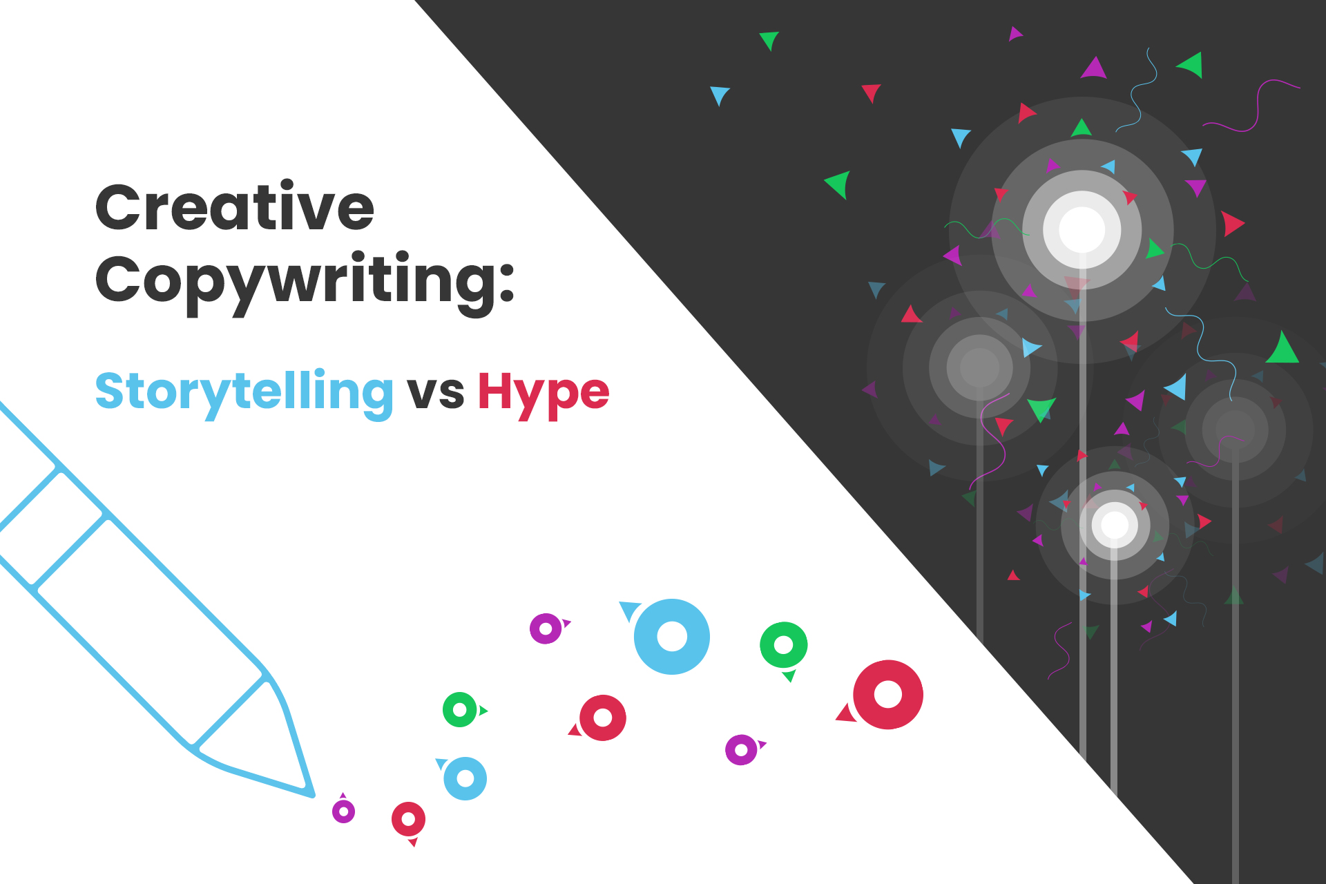 Creative copywriting: Hype v Storytelling